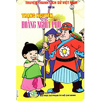 Truyện Tranh Lịch Sử Việt Nam – Trạng Nguyên Hoàng Nghĩa Phú