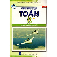 Giải Bài Tập Toán Lớp 8 (Tập 2) (2013)