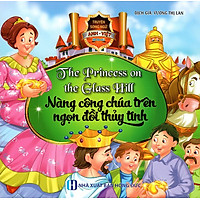 Nàng Công Chúa Trên Ngọn Đồi Thủy Tinh (Song Ngữ Anh – Việt)