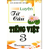 Luyện Từ Và Câu Tiếng Việt 3