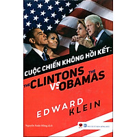 Cuộc Chiến Không Có Hồi Kết: The Clinton Vs Obama