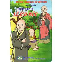 Truyện Tranh Lịch Sử Việt Nam – Trạng Nguyên Lê Ích Mộc