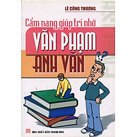 Cẩm Nang Giúp Trí Nhớ Văn Phạm Tiếng Anh