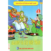 Truyện Cổ Tích Thế Giới – Aladin Và Cây Đèn Thần