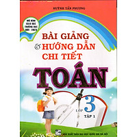 Bài Giảng & Hướng Dẫn Chi Tiết Toán 3/1