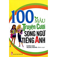 100 Mẩu Truyện Cười Song Ngữ Tiếng Anh