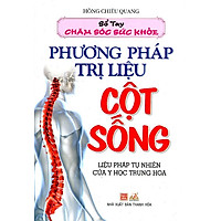 Sổ Tay Chăm Sóc Sức Phương Pháp Trị Liệu Cột Sống