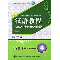Giáo Trình Hán Ngữ – Sách Tổng Hợp (Tập 4) (Kèm CD)