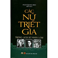 Các Nữ Triết Gia Trong Lịch Sử Nhân Loại