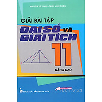 Giải Bài Tập Đại Số Và Giải Tích Lớp 11 (Nâng Cao)
