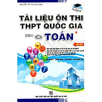 Tài Liệu Ôn Thi THPT Quốc Gia Môn Toán (Tập 1)