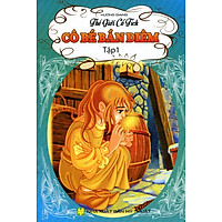 Thế Giới Cổ Tích – Cô Bé Bán Diêm (Tập 1)