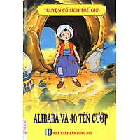 Truyện Cổ Tích Thế Giới – Alibaba Và 40 Tên Cướp