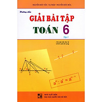 Hướng Dẫn Giải Bài Tập Toán Lớp 6 (Tập 1)