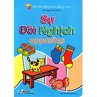 Bé Học Tiếng Anh Bằng Hình: Sự Đối Nghịch