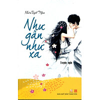 Như Gần Như Xa