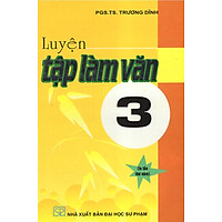 Luyện Tập Làm Văn 3