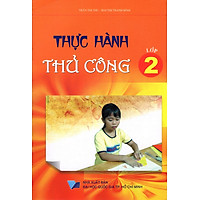 Thực Hành Thủ Công Lớp 2
