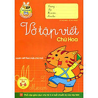 Tủ Sách Bé Vào Lớp 1 – Vở Tập Viết Chữ Hoa