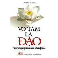 Vô Tâm Là Đạo
