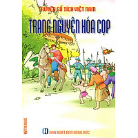 Truyện Cổ Tích Việt Nam – Trạng Nguyên Hóa Cọp