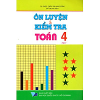 Ôn Tập & Kiểm Tra Toán Lớp 4 (Tập 1)