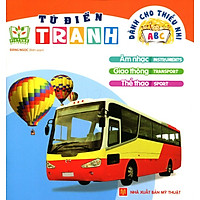 Từ Điển Tranh Dành Cho Thiếu Nhi – Giao Thông, Thể Thao, Âm Nhạc