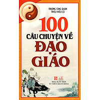 100 Câu Chuyện Về Đạo Giáo