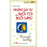 Những Suy Tư Buổi Tối Và Buổi Sáng