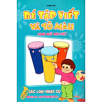 Bé Tập Viết Và Tô Màu Các Loại Nhạc Cụ (Song Ngữ Anh – Việt)