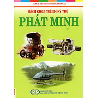 Bách Khoa Trẻ Em Kỳ Thú – Phát Minh (26)