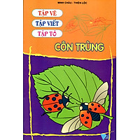 Tập Vẽ, Tập Viết, Tập Tô – Côn Trùng