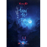 Chí Dị Huyền Nghi Hệ Liệt – Tương Tư Môn