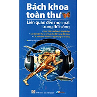 Bách Khoa Toàn Thư – Liên Quan Đến Mọi Mặt Trong Đời Sống