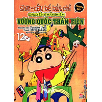 Shin – Cậu Bé Bút Chì (Truyện Dài) – Tập 12: Chuyến Thám Hiểm Vương Quốc Thần Tiên