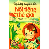 Tuyển Tập Truyện Cổ Tích Nổi Tiếng Thế Giới