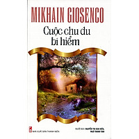 Tủ Sách Văn Học Nga – Cuộc Chu Du Bí Hiểm