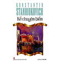 Tủ Sách Văn Học Nga – Kể Chuyện Biển