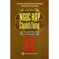 Ngọc Hạp Chánh Tông (Cổ Thư Bí Truyền Lập Thành Dễ Hiểu)