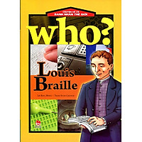 Chuyện Kể Về Danh Nhân Thế Giới – Louis Braille