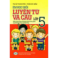 Em Học Giỏi – Luyện Từ Và Câu Lớp 5