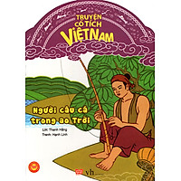 Truyện Cổ Tích Việt Nam – Người Câu Cá Trong Ao Trời