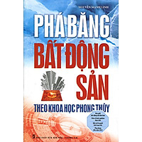 Phá Băng Bất Động Sản Theo Khoa Học Phong Thủy