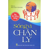 Sống Vì Chân Lý