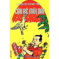 Truyện Cổ Tích Việt Nam – Cậu Bé Mũi Dài