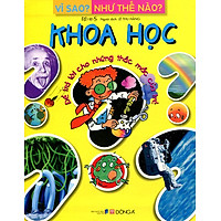 Vì Sao? Như Thế Nào? – Khoa Học