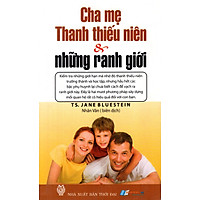 Cha Mẹ, Thanh Thiếu Niên & Những Ranh Giới
