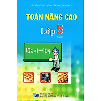 Toán Nâng Cao Lớp 5 (Tập 2)