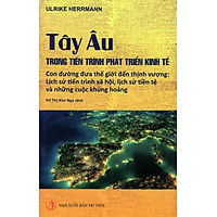 Tây Âu Trong Tiến Trình Phát Triển Kinh Tế