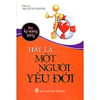 Hãy Là Một Người Yêu Đời